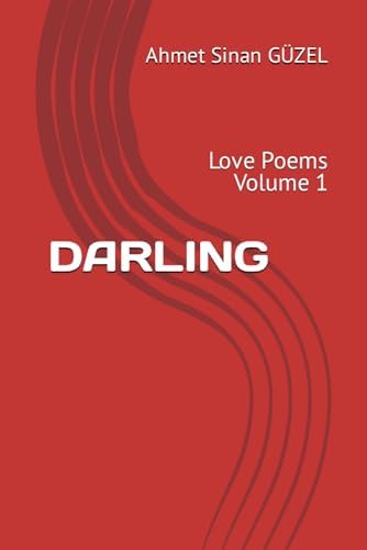DARLING: Love Poems Volume 1