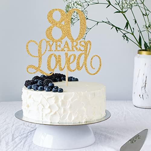 80 Years Loved Cake Topper, Cheers to 80 Years, 80th Birthday Cake Topper, 80th Wedding Anniversary Cake Topper, 80th Anniversary Birthday Party Favor Supplies Gold Glitter
