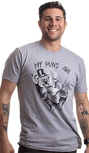 My Puns are Koala Tea | Funny Punny Quality Joke Humor Pun for Men Women Tee T-Shirt