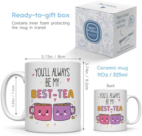 You'll Always Be My Best-Tea Mug Gifts for Women, Cute Coffee Mug for Bestie BFF, Birthday Friendship Gifts for Best Friends 11oz