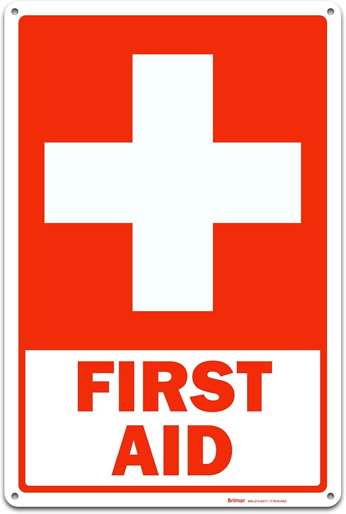 Brimar - 12 x 18" - First Aid Sign - .055â³ Polyethylene Plastic - Clear Message - Standard Size
