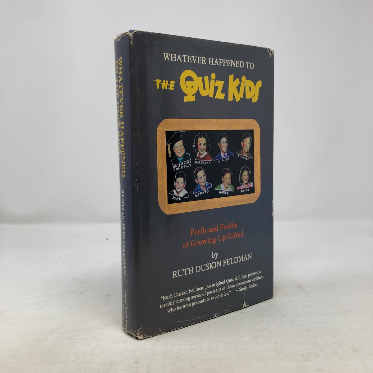 Whatever Happened to the Quiz Kids? Perils and Profits of Growing Up Gifted