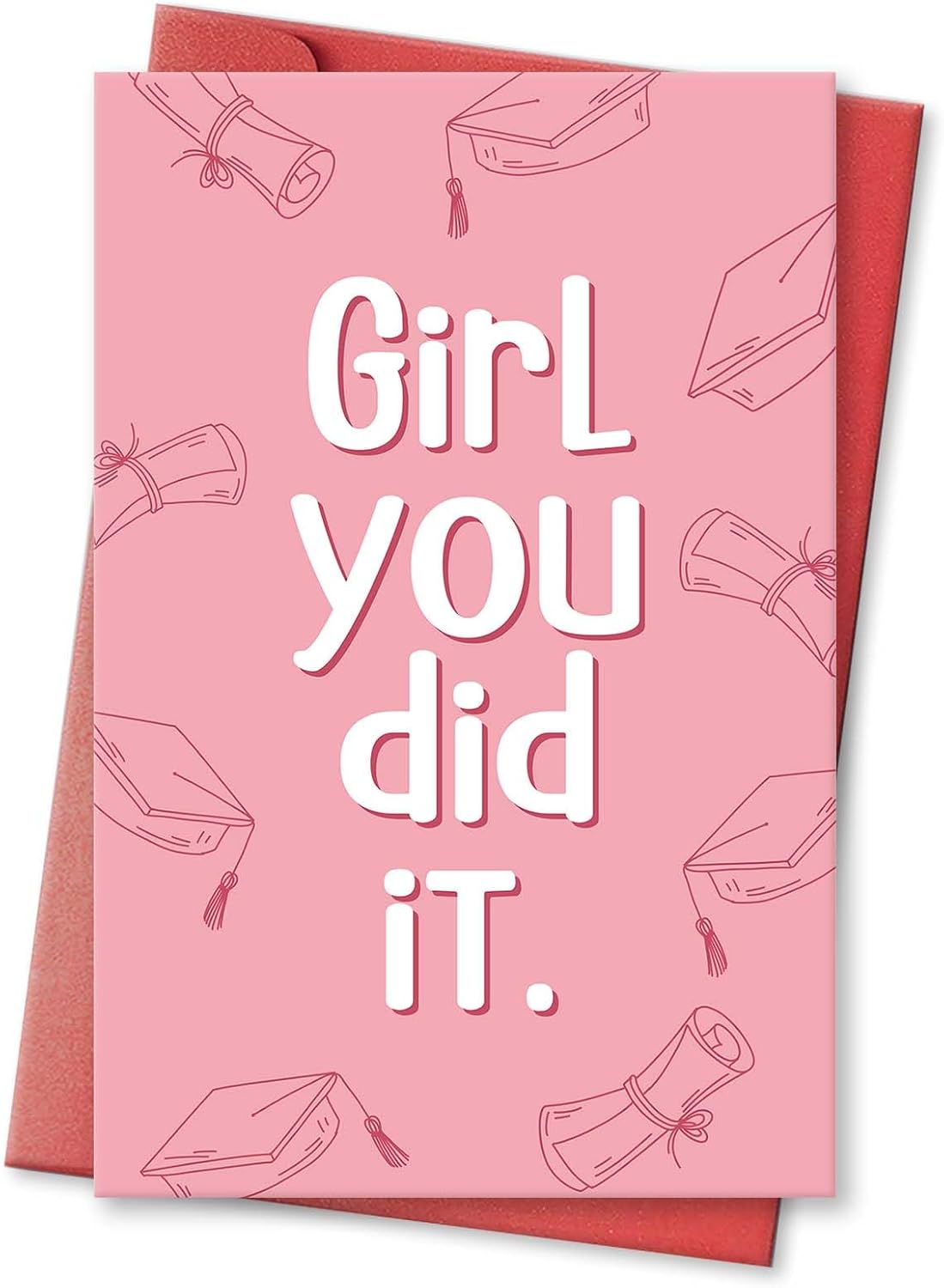 Inspirational Graduation Card for Her Sister Daughter, Congratulations Gifts for Women Lady, Well Done Card, Girl You Did It