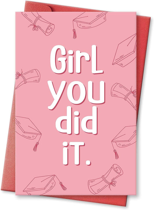 Inspirational Graduation Card for Her Sister Daughter, Congratulations Gifts for Women Lady, Well Done Card, Girl You Did It
