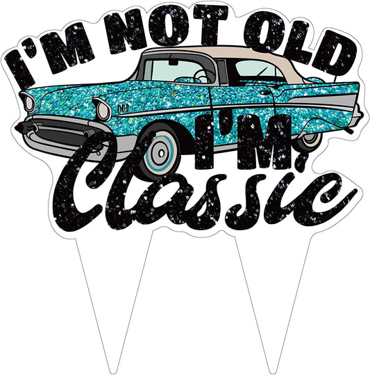 I'm Not Old I'm Classic Cake Topper, Vintage Car Birthday Cupcake Single Sided Toppers 40th 50th 60th 70th Birthday Party Decorations Supplies Glitter Black for Men(Blue Car)