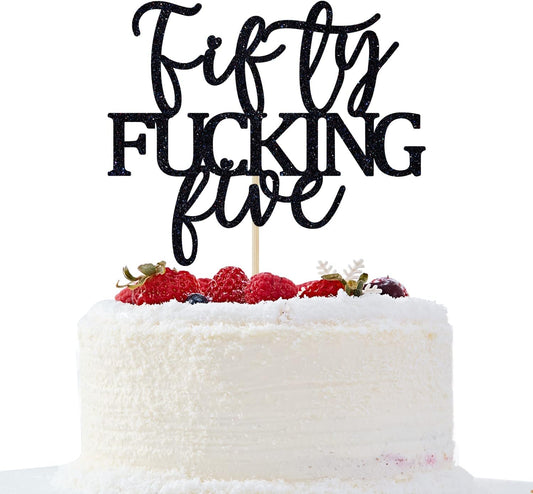 Fifty Fucking Five Cake Topper - Happy 55th Birthday Cake Decor - Cheers to 55 Years Birthday Party Decorations Supplies, Black Glitter