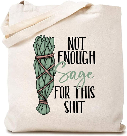 TSIIUO Women's Not Enough Sage for This Shit Canvas Tote Bag Funny Humor Sayings Sage Lover Gifts Reusable Shopping Bag