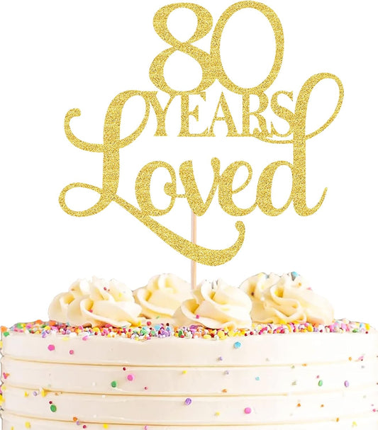 80 Years Loved Cake Topper - Gold Glitter 80th Birthday Cake Decorating Supplies, Perfect for Wedding, Anniversary or Birthday Party Decorations, Photo Booth Props