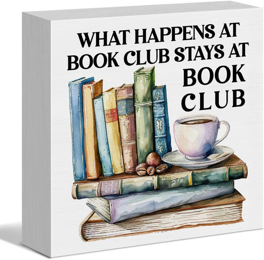 Book Lover Gifts for Women Men - What Happens at Book Club - Funny Reading Gift for Reader Librarian Bookworm Christmas Birthday - Book Shelf Desk Wooden Box Sign