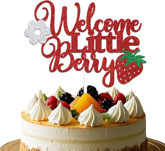 Glitter Red Welcome Little Berry Cake Topper, Welcome Sweet Berry Baby Shower Party Cake Decoration,Strawberry Baby Girl Birthday Party Supplies