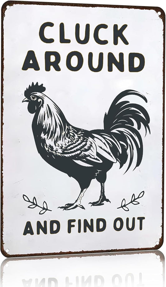 Smilelife Funny Chicken Gifts Chicken Cluck Around and Find Out Tin Sign for Home Farm Chicken Coop Farmhouse Kitchen Garden Decor 8 X 12 Inch (3020)