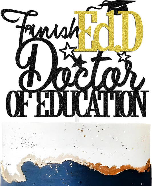 Finally Ed.D Doctor of Education Cake Topper, Congrats Ed.D, PHD/DR Degree Graduation Party Decorations, Black and Gold Glitter