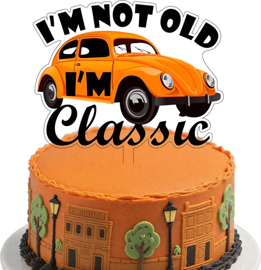I'm Not Old I'm Classic Cake Topper Classic Car Themed Birthday Cake Decorations Vintage Car Cake Topper 50th/60th/70th 80th/90th/100th Birthday Cake decor(Orange)