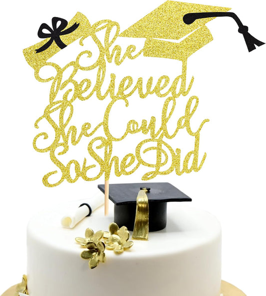 Arthsdite 1Pc She Believed She Could So She Did Cake Topper, 2026 Graduation Cake Topper, Graduation Decorations for Girls, High School/College/University Graduation Decoration - Gold Glitter