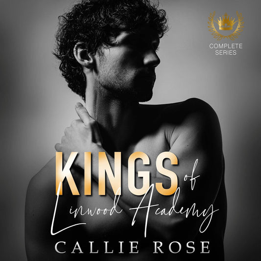 Kings of Linwood Academy: The Complete Box Set