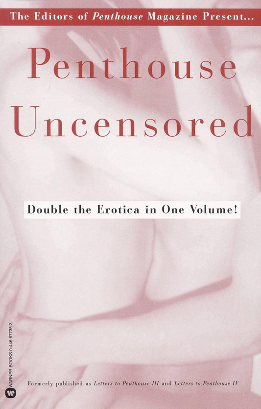 Penthouse Uncensored (Letters to Penthouse Book 1)