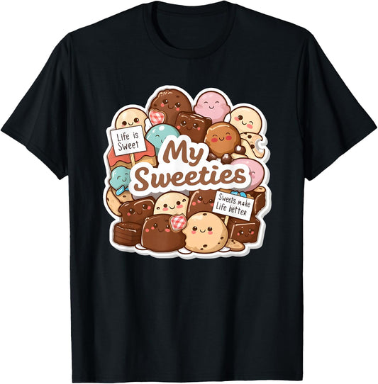 My Sweeties Cute Candy Chocolate Dessert Lovers Sweets T-Shirt